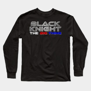 THE BLACK KNIGHT Long Sleeve T-Shirt